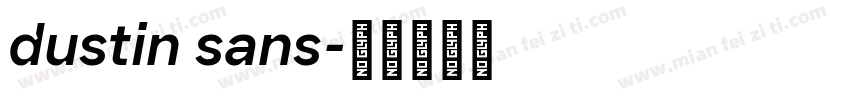 dustin sans字体转换